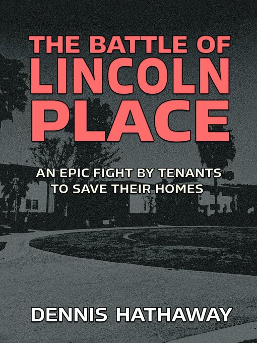 Title details for The Battle of Lincoln Place by Dennis Hathaway - Available
